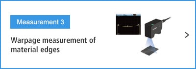 B-B- Measurement 3 Warpage measurement of material edges