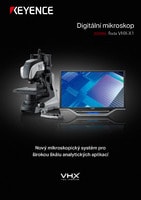 Řada VHX-X1 Digitální mikroskop Katalog