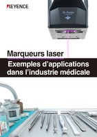 Marqueurs laser Exemples d’applications dans l’industrie médicale