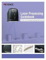 Laser Processing Guidebook STEP. 3 [Drilling/Cutting/Half-cutting]